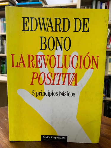 producto_639254539720018029_0 La Revolución Positiva Edward De Bono