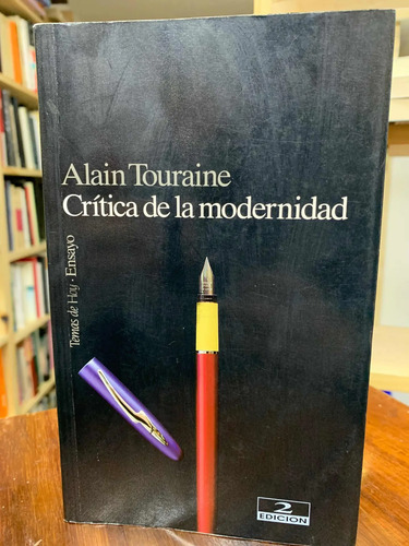 Crítica De La Modernidad Alain Touraine