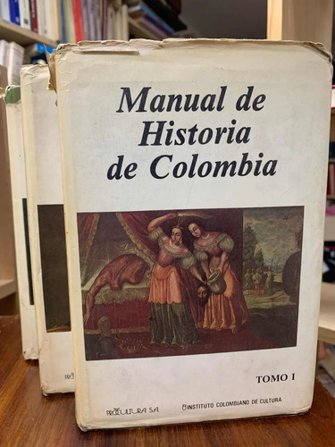 Libro Manual De Historia De Colombia 3 Tomos