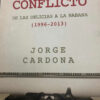 Diario Del Conflicto: Jorge Cardona, Uniandes