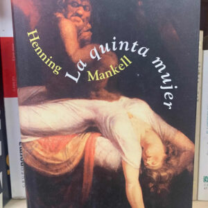 La Quinta Mujer - Henning Mankell