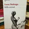 Bello Animal Fanny Buitrago