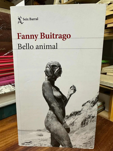 Bello Animal Fanny Buitrago