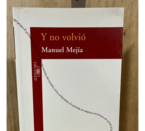 Libro  Y No Volvió Manuel Mejía