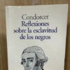 Libro Reflexiones Sobre La Esclavitud De Los Negros
