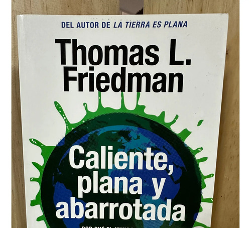 Libro Caliente Plana Y Abarrotada Thomas Friedman