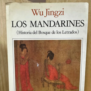 Los Mandarines Wu Jingzi
