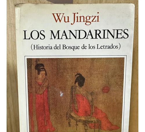 Los Mandarines Wu Jingzi