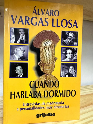 Cuando Hablaba Dormido Mario Vargas Llosa