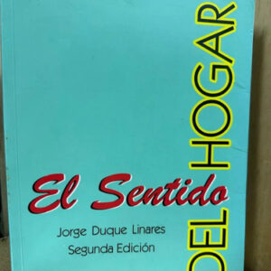 producto_639254551436816011_0 El Sentido Del Hogar Jorge Duque Linares