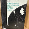 Despertad Oh Jóvenes De La Nueva Era Kenzaburo Oe