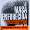 La Masa Enfurecida Douglas Murray