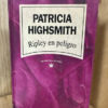 Ripley En Peligro Patricia Highsmith