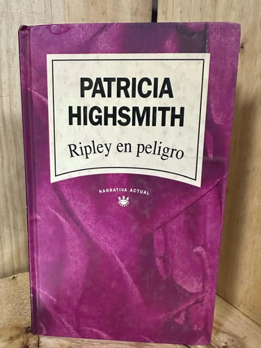 Ripley En Peligro Patricia Highsmith