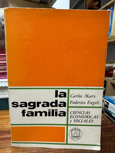 La Sagarda Familia Karl Marx Federico Engels