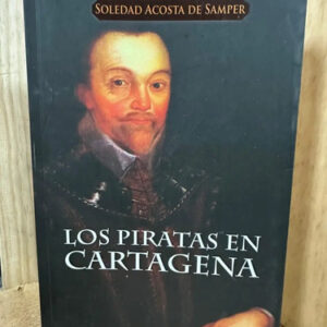 producto_639254553552641626_0 Los Piratas En Cartagena Soledad Acosta De Samper