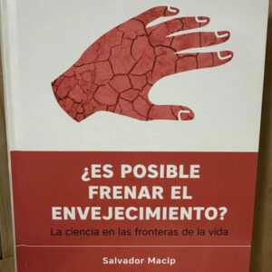 producto_639254553894293849_0 Es Posible Frenar El Envejecimiento Salvador Macip