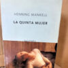 La Quinta Mujer Henning Mankell