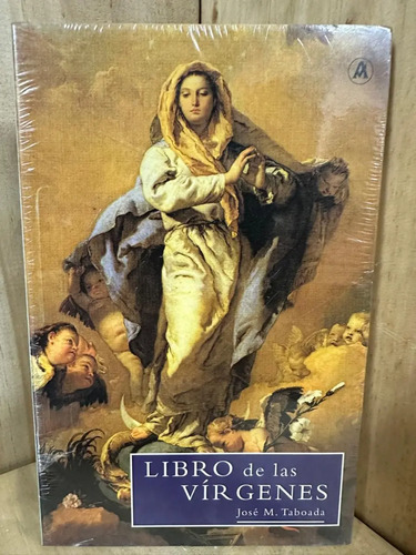 Libro De Las Vírgenes José M Taboada