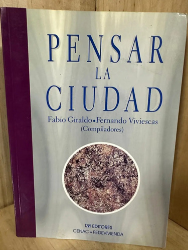 Pensar La Ciudad Fabio Giraldo