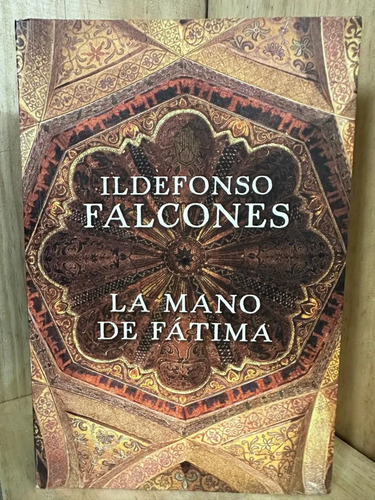 La Mano De Fátima Ildefonso Falcones