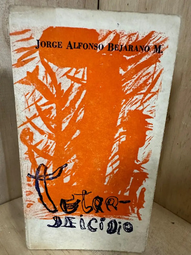 Tetradeicidio Jorge Alfonso Bejarano
