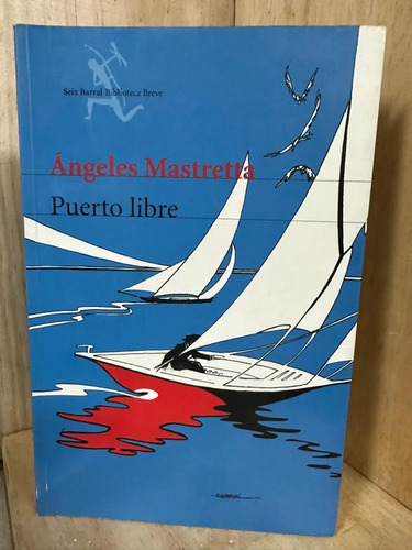 Puerto Libre Ángeles Mastreta