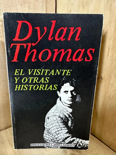 producto_639254556544592124_0 El Visitante Y Otras Historias Dylan Thomas