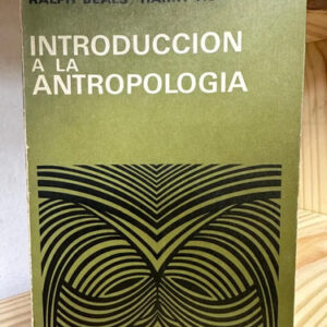 Introducción A La Antrpología Ralph Beals