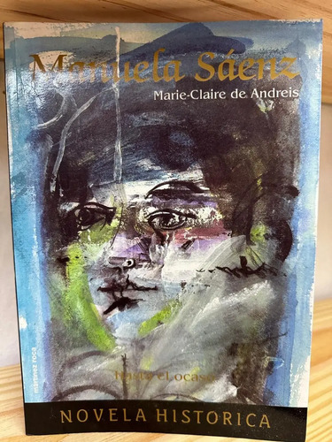 Manuela Saenz Marie Claire De Andreis