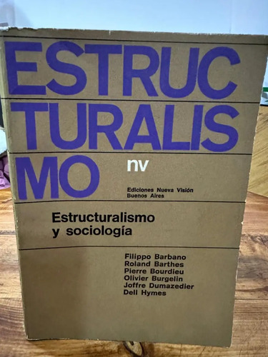 Estructuralismo Y Sociología Olivier Burgelin
