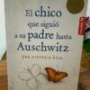 El Chico Que Siguió A Su Padre Hasta Auschwitz  Dronfield