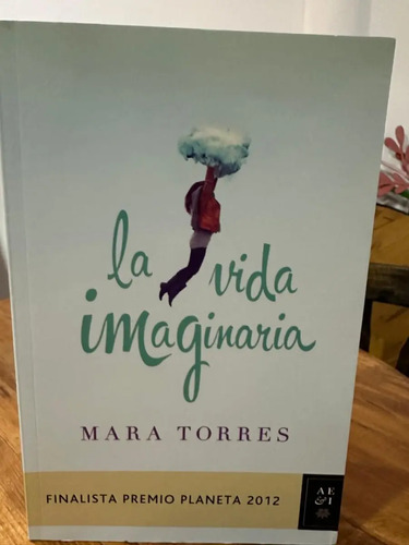 La Vida Imaginaria Mara Torres