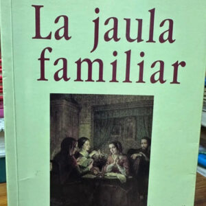producto_639254560570609001_0 La Jaula Familiar Francisco Javier Leal Quevedo