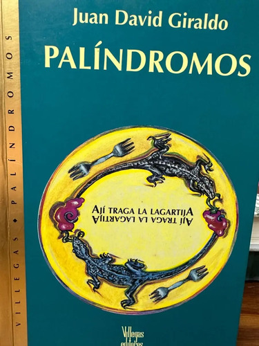 Palíndromos Juan David Giraldo