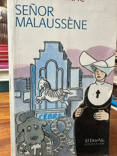 Señor Malausséne Daniel Pennac