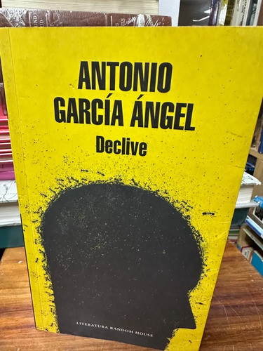 producto_639254561368317048_0 Declive Antonio García Ángel