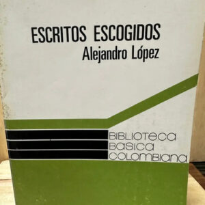 producto_639254562125528752_0 Escritos Escogidos Alejandro López