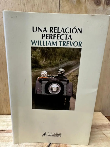 Una Relación Perfecta William Trevol