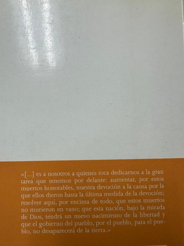 El Discurso De Gettysburg Y Otros Escritos  Abraham Lincoln