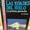 Las Edades Del Hielo Jon Erickson