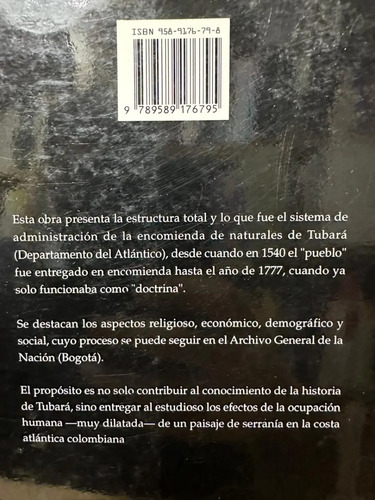 Tubará La Encomienda Mayor De Tierradentro José Agustín B.