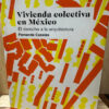 Vivienda Colectiva En México Fernanda Canales