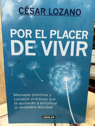 producto_639254563950612686_0 Por El Placer De Vivir César Lozano