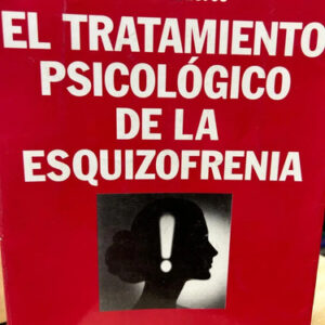 producto_639254564037679400_0 El Tratamiento Psicológico De La Esquizofrenia M. Birchwood
