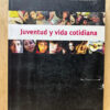 Juventud Y Vida Cotidiana Ana Lía Kornblit
