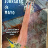 Las Jornadas De Mayo Documentos Colombianos