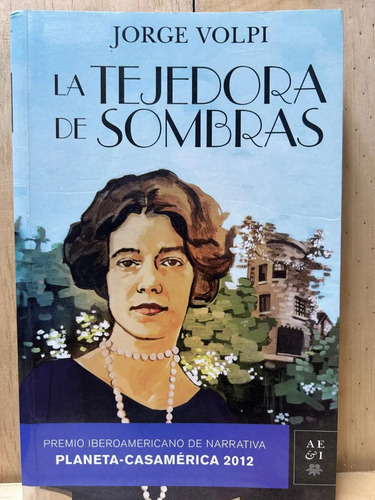 La Tejedora De Sombras Jorge Volpi