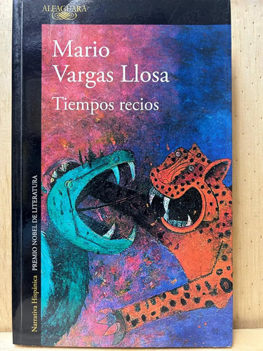 Tiempo Recios Mario Vargas Llosa
