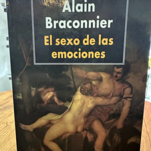 producto_639254567225196798_0 El Sexo De Las Emociones Alain Braconnier